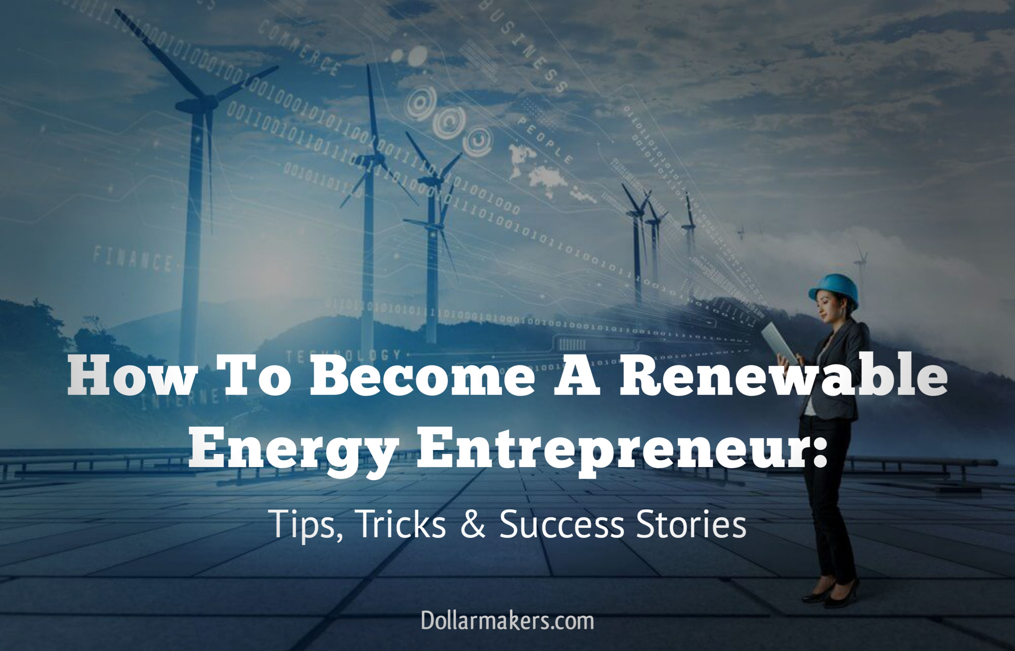 How To Become A Renewable Energy Entrepreneur