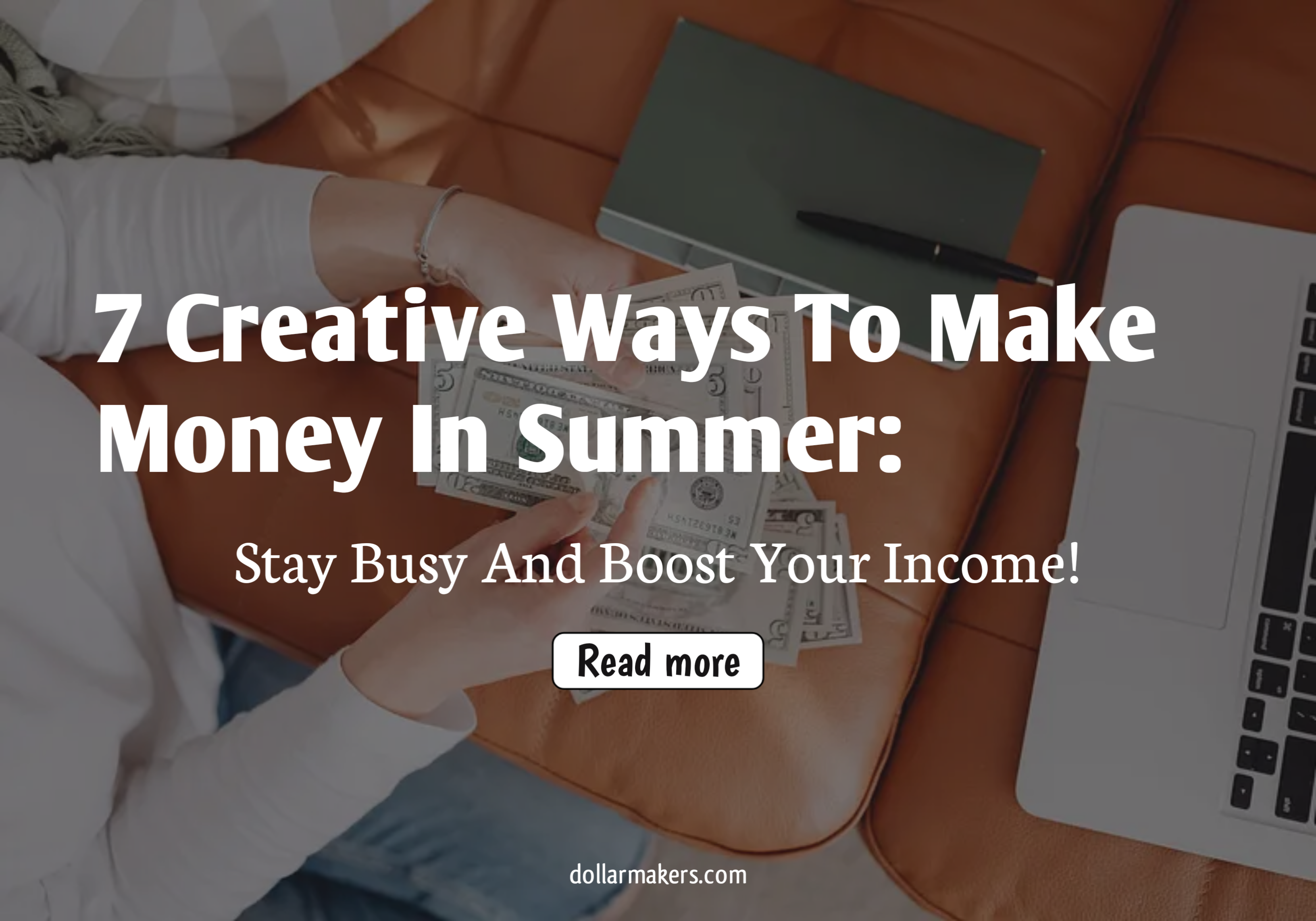 Ways To Make Money In Summer