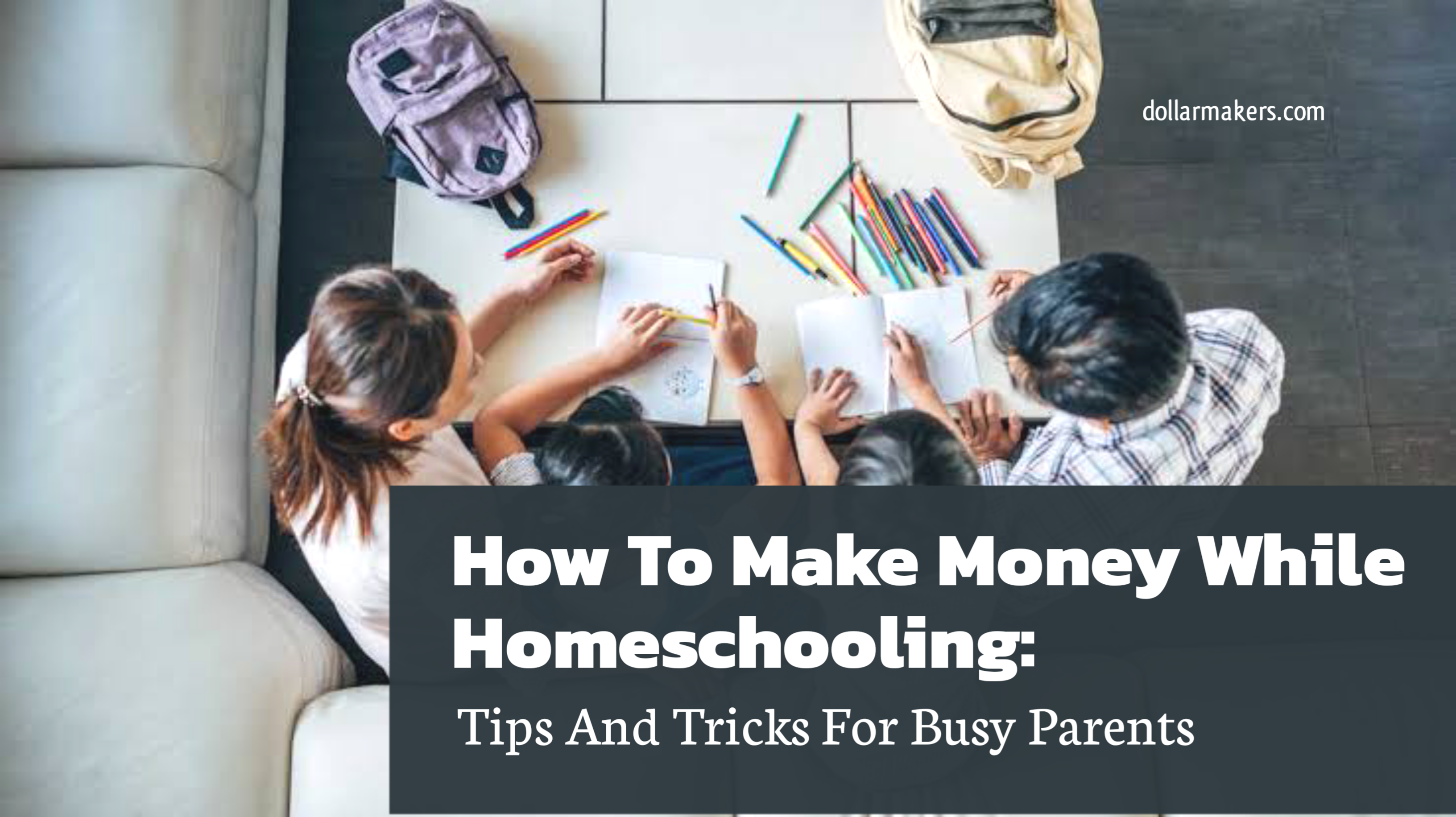 How To Make Money While Homeschooling