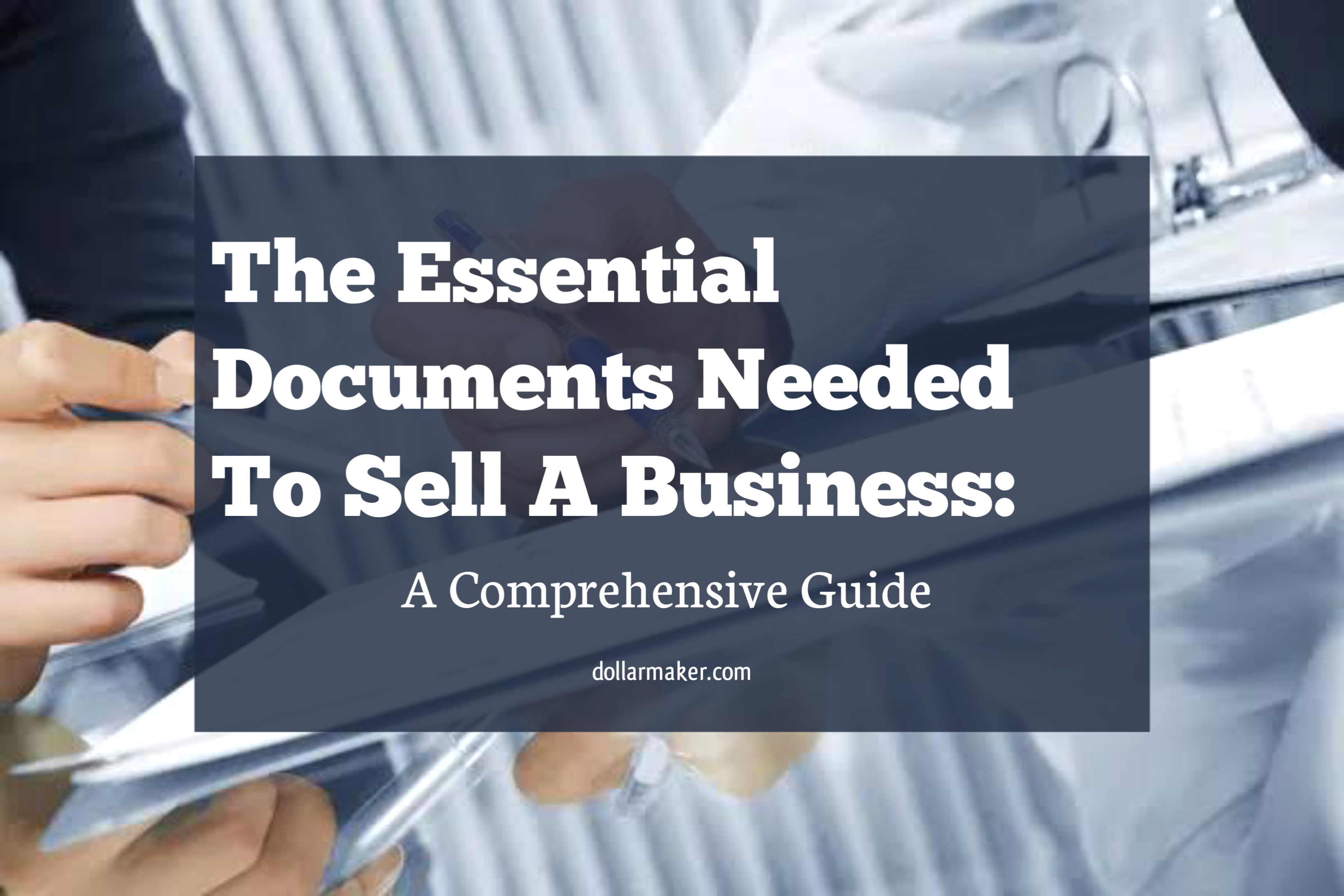 documents needed to sell a business