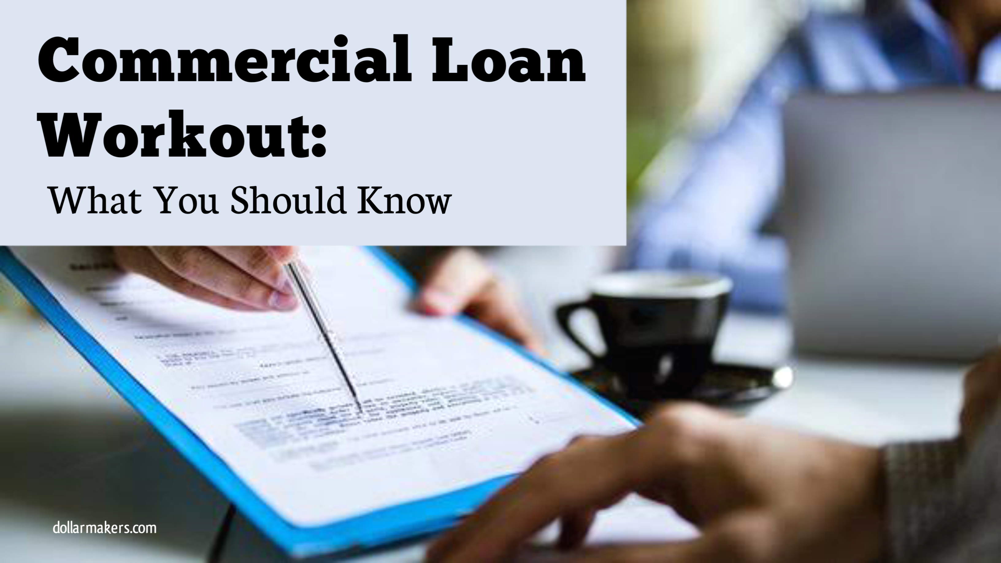 Commercial Loan Workout