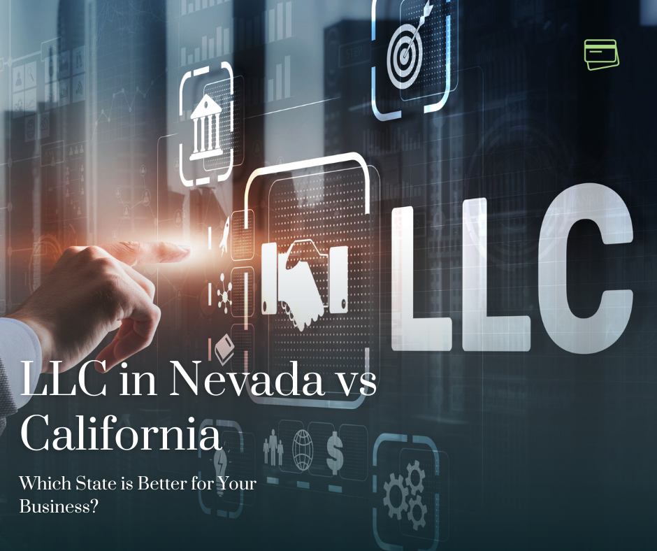 LLC in Nevada vs California