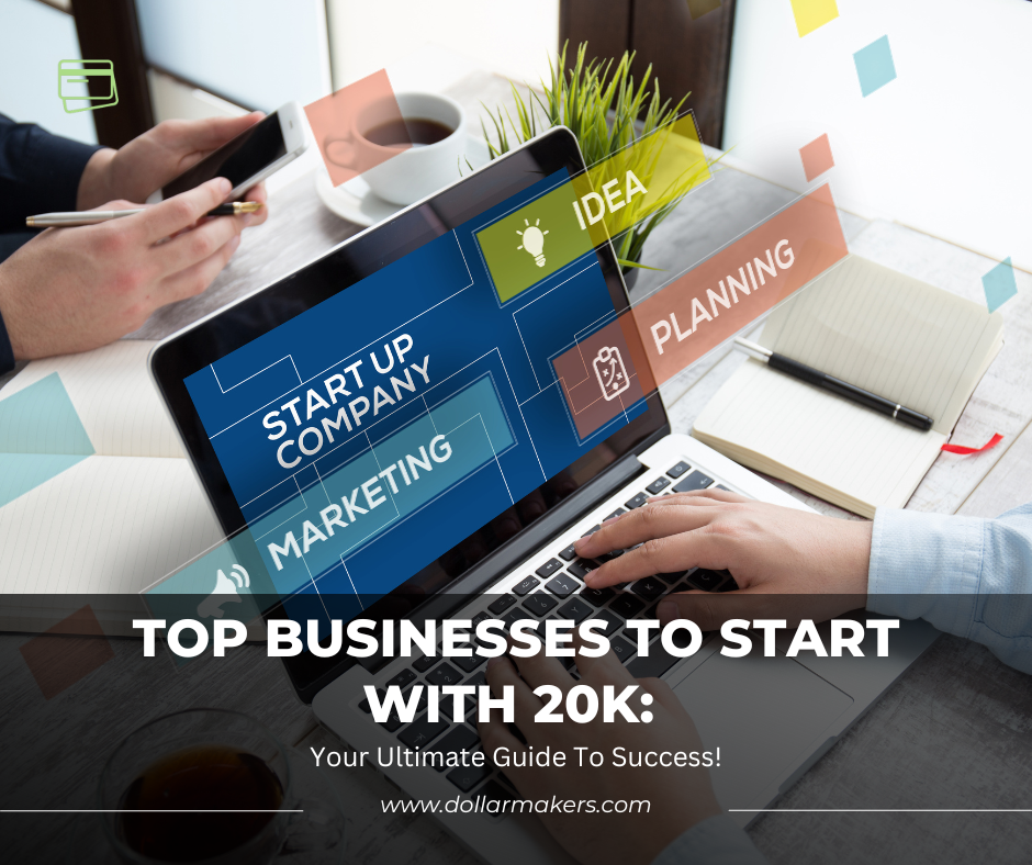 Businesses To Start With 20k