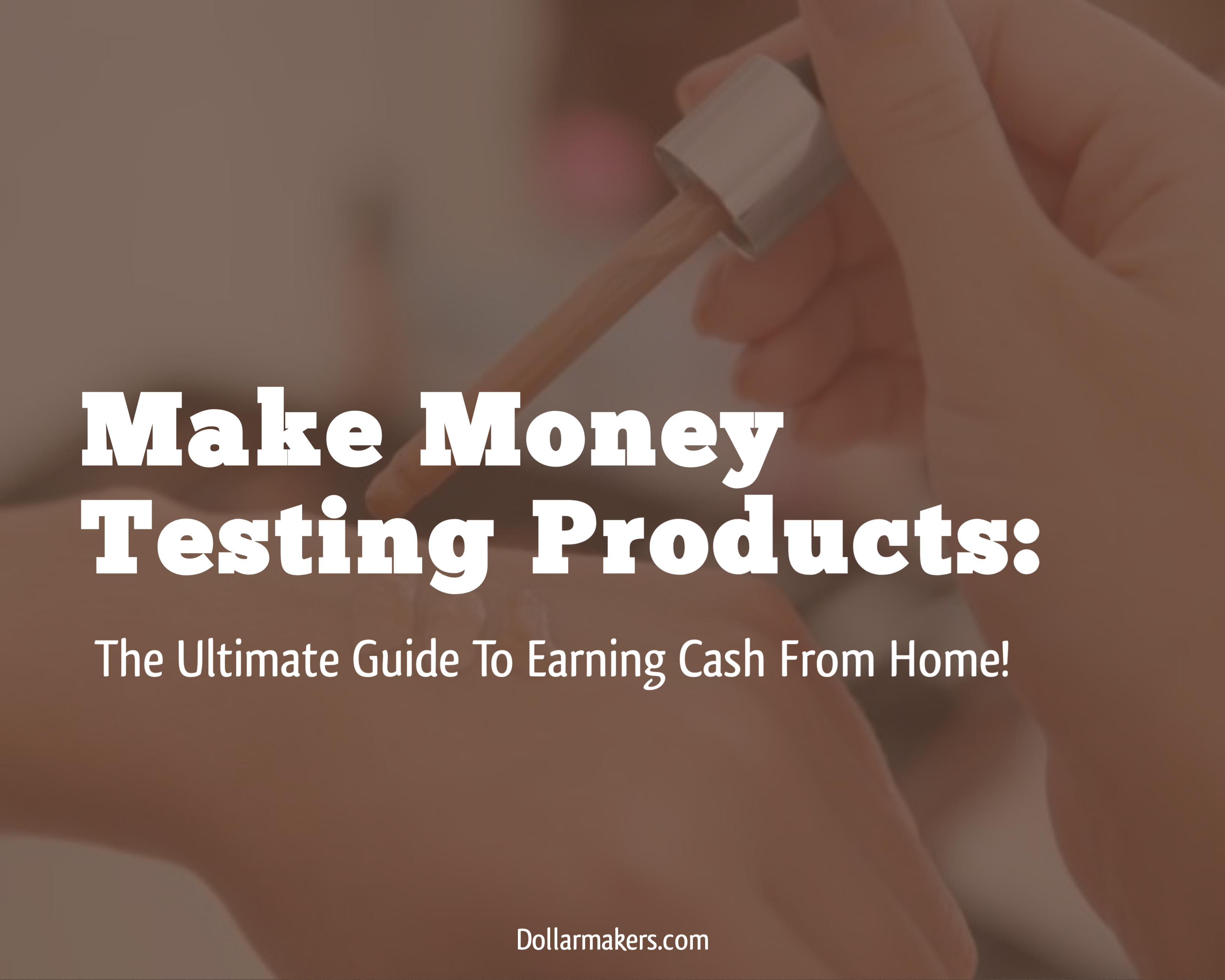 Make Money Testing Products