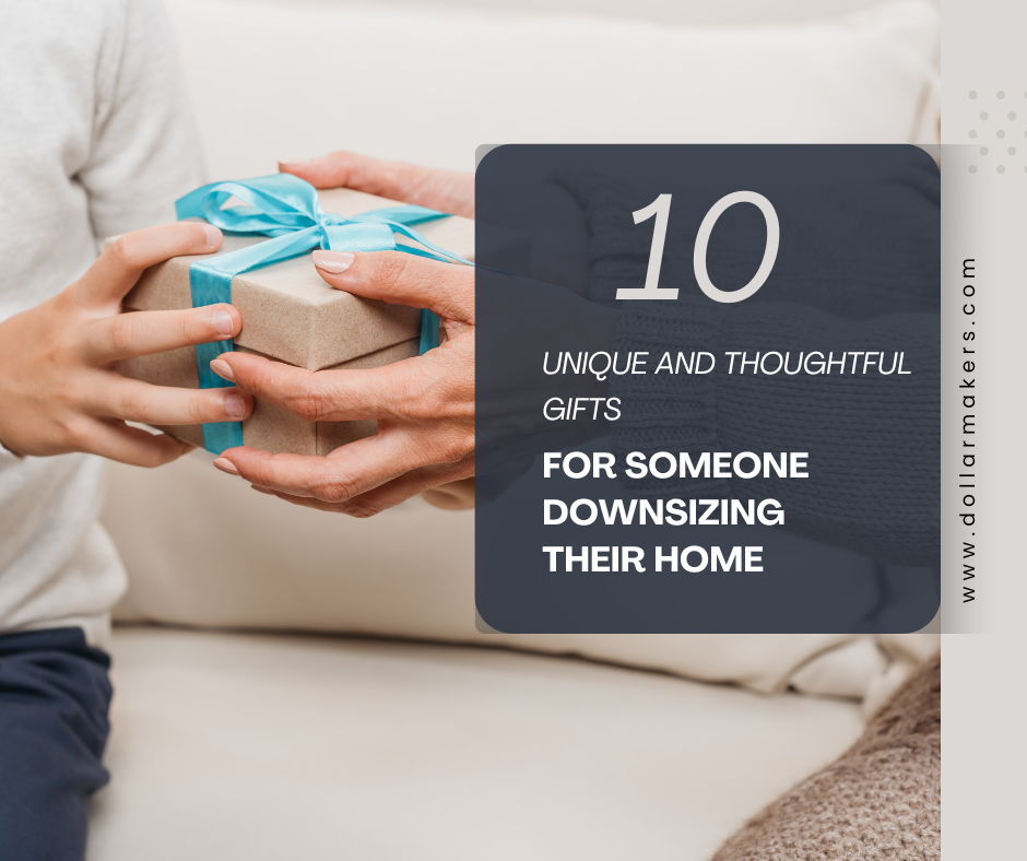 gifts for someone downsizing