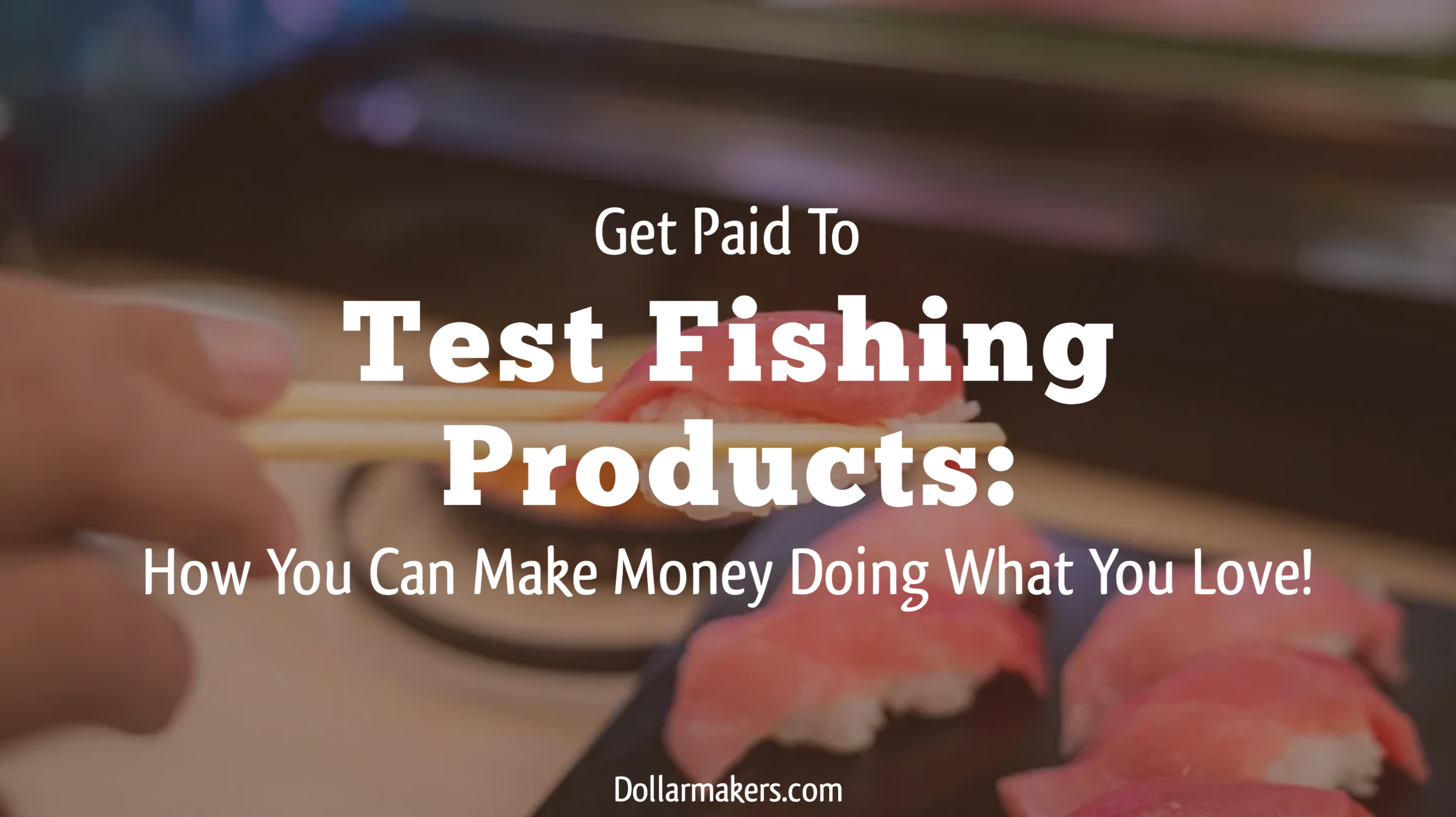 Test Fishing Products